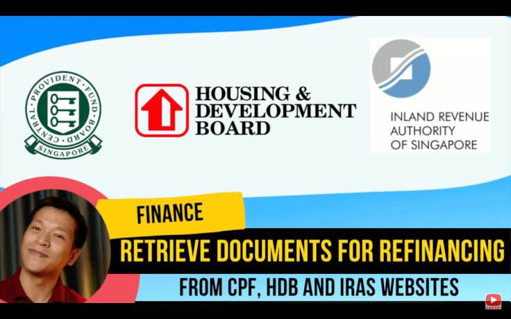 Retrieve Government Documents to Refinance your Home Loan in&nbsp;Singapore.
