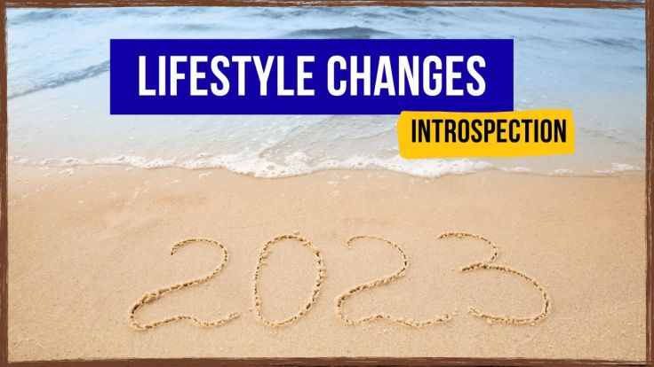 Lifestyle Changes I’m Making In&nbsp;2023